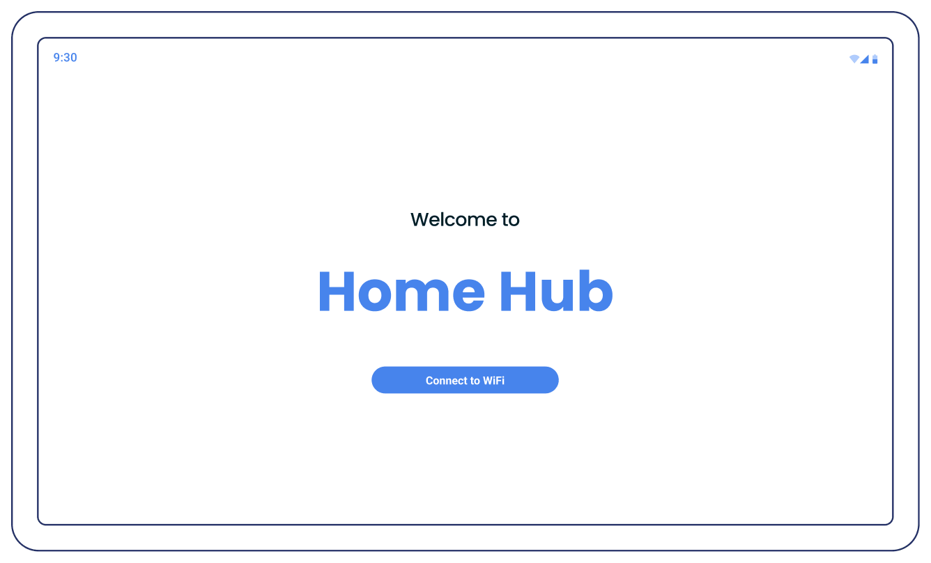 The Home Hub screen after power on: Welcome to Home Hub, with a Connect to WiFi button